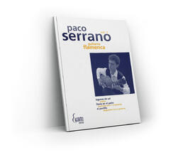 パコ・セラーノ「フラメンコギター曲集「ミ・カミーノ」VOL.1」